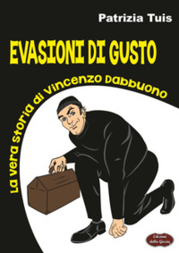 Evasioni di Gusto